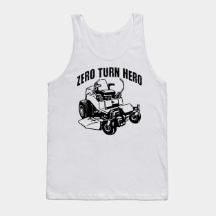 Zero Turn Hero, ztm lawn mower boss design Tank Top